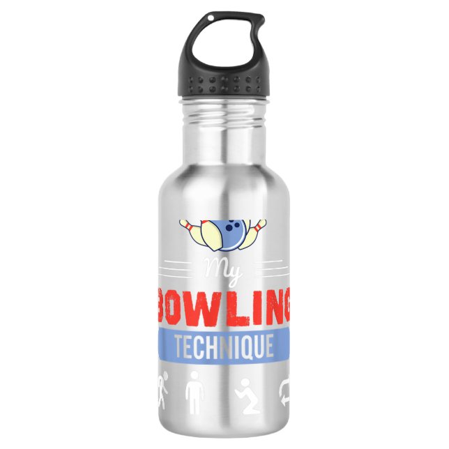 My Bowling Technique Bowling Funny Bowler Gift 155 Stainless Steel Water Bottle (Front)