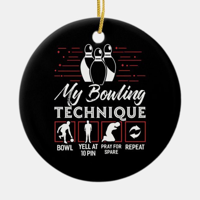 My Bowling Technique Ceramic Ornament (Front)