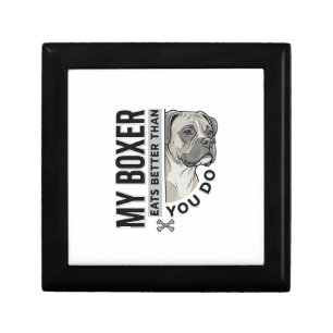 My Boxer Eats Better Than You Do Dog Lover Shirt_1 Gift Box