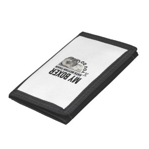 My Boxer Eats Better Than You Do Dog Lover Shirt_1 Trifold Wallet