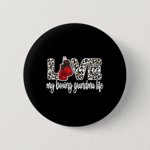 My Boxing Grandma Life Best Boxing Grandmother  Button