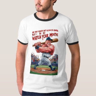 My Boy Might Not Always Swing But I Do So T-Shirt
