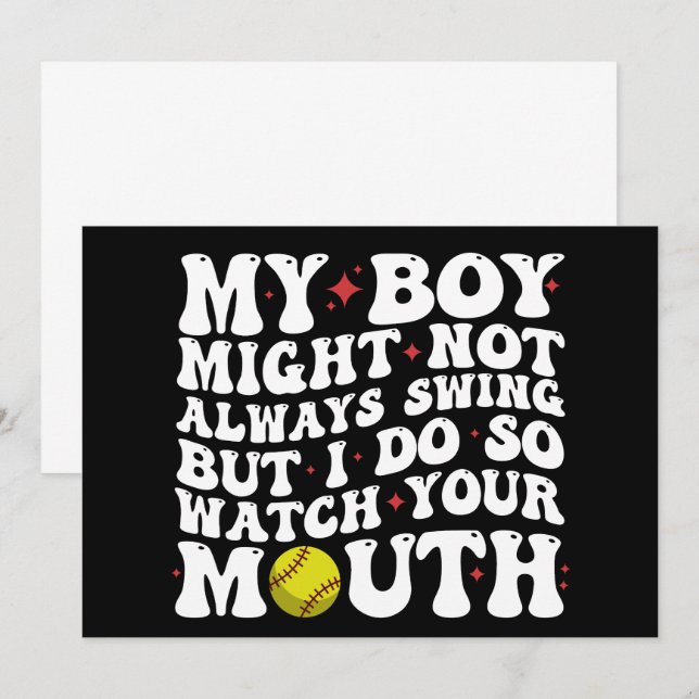 My Boy Might Not Always Swing But I Do So Watch  Invitation (Front/Back)