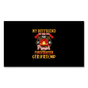 My Boyfriend Has Your Back Proud Firefighter Business Card Magnet