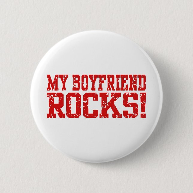 My Boyfriend Rocks Pinback Button (Front)