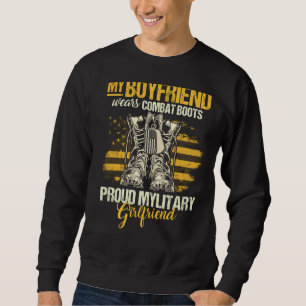 My Boyfriend Wears Combat Boots Military Girlfrie Sweatshirt
