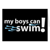 My Boys Can Swim! (Front Horizontal)