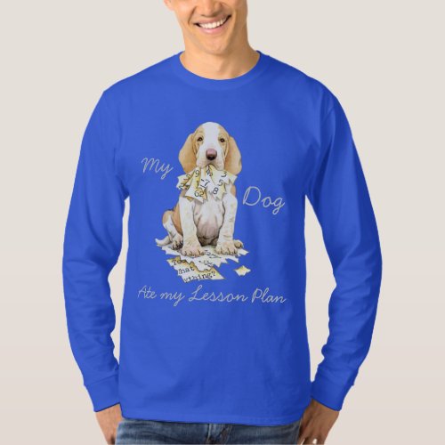 My Bracco Italiano Ate My Lesson Plan T_Shirt