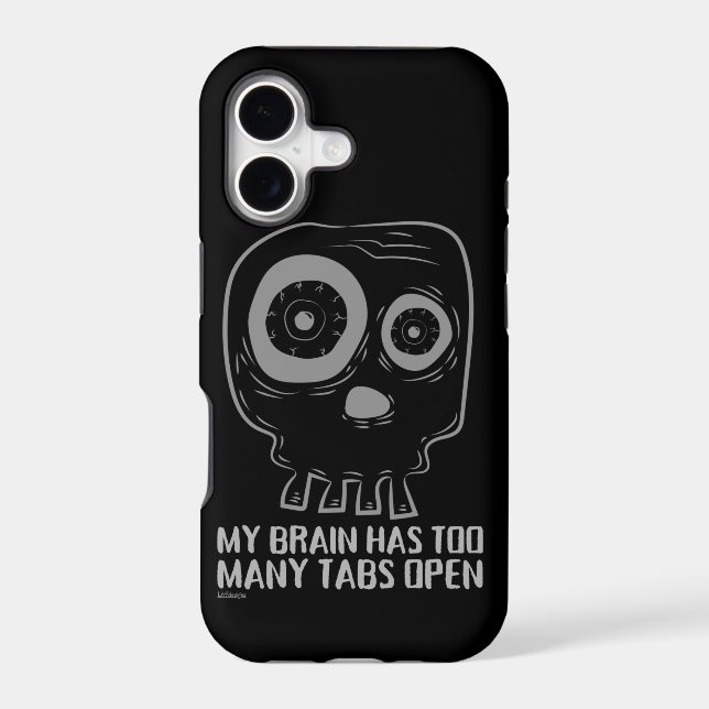 MY BRAIN HAS TOO MANY TABS OPEN  funny             Iphone Case (Back)