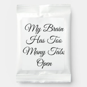 My Brain Has Too Many Tabs Open Margarita Drink Mix