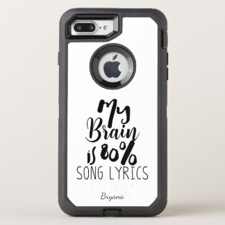 My Brain is 80% Song Lyrics Black Personalized OtterBox Defender iPhone 8 Plus/7 Plus Case