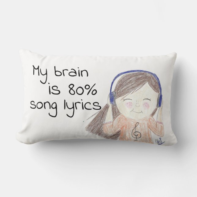 My Brain Is 80% Song Lyrics Throw Pillow (Front)