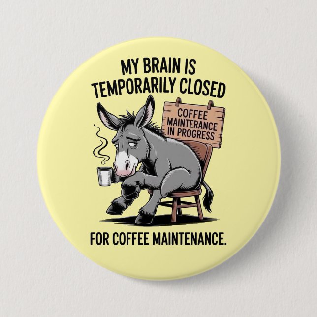 my brain is... button (Front)