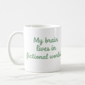My Brain Lives In Fictional Worlds Book Lover Mug