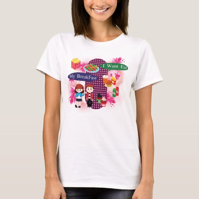 My Breakfast Women Shirt (Front)