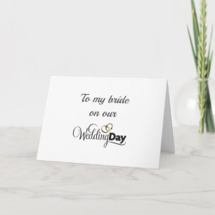 **MY BRIDE ON OUR WEDDING DAY** FOREVER LOVE CARD