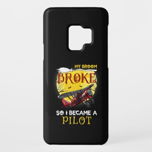 My Broom Broke So I Became Pilot Halloween Gift Case_Mate Samsung Galaxy S9 Case