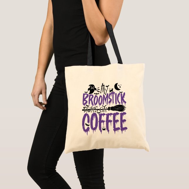 My Broomstick Runs On Coffee addict Halloween Cool Tote Bag (Front (Product))