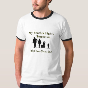 My Brother Fights Terrorism Funny Military T-Shirt