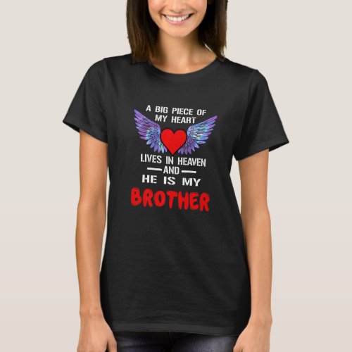My Brother in Heaven Missed My Brother Memorial Re T-Shirt
