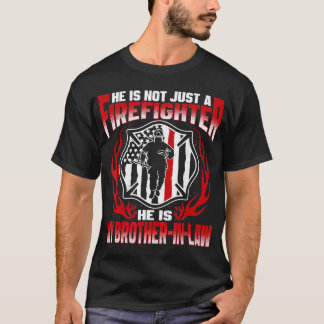 My Brother-In-Law Is A Firefighter Proud Fire Sibl T-Shirt
