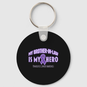 My Brother-in-law is my Hero Pancreatic Cancer Awa Keychain