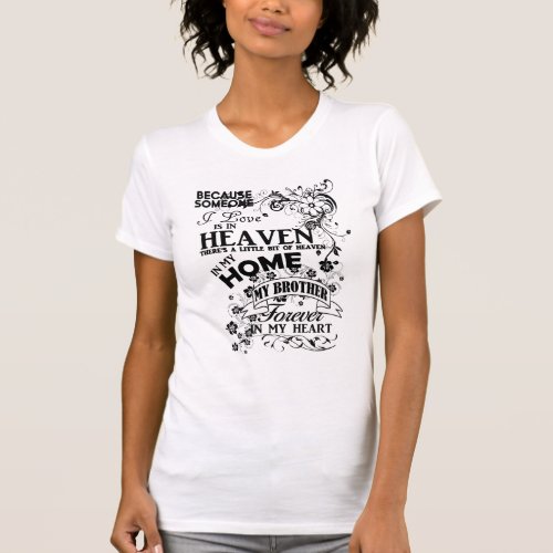 My Brother In Loving Memory Remembrance T_Shirt