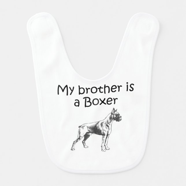 My Brother Is A Boxer Bib (Front)