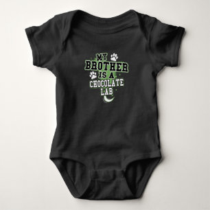 My Brother Is A Chocolate Lab Funny Baby Bodysuit