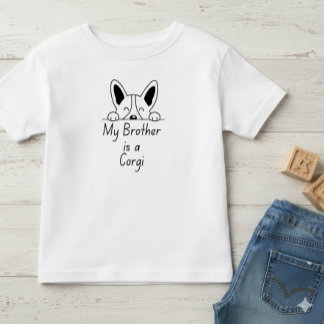 'My Brother is a Corgi' Playful Dog Loving Family Toddler T-shirt