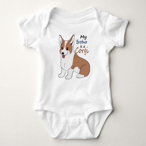 My brother is a Red Corgi Baby Bodysuit