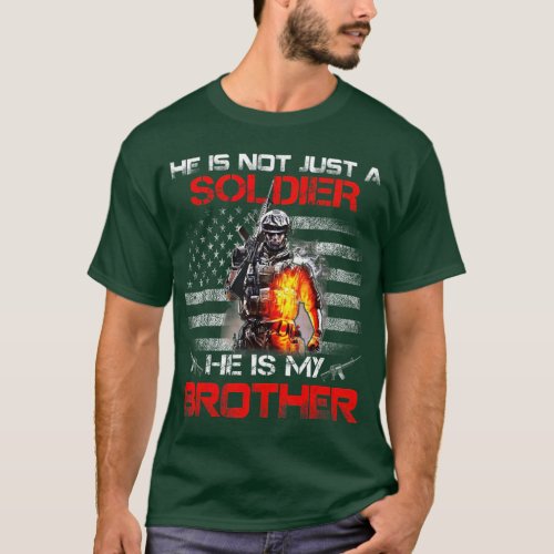 My Brother Is A Soldier Proud Army Sister  gift T_Shirt