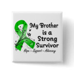 My Brother is a Strong Survivor Green Ribbon