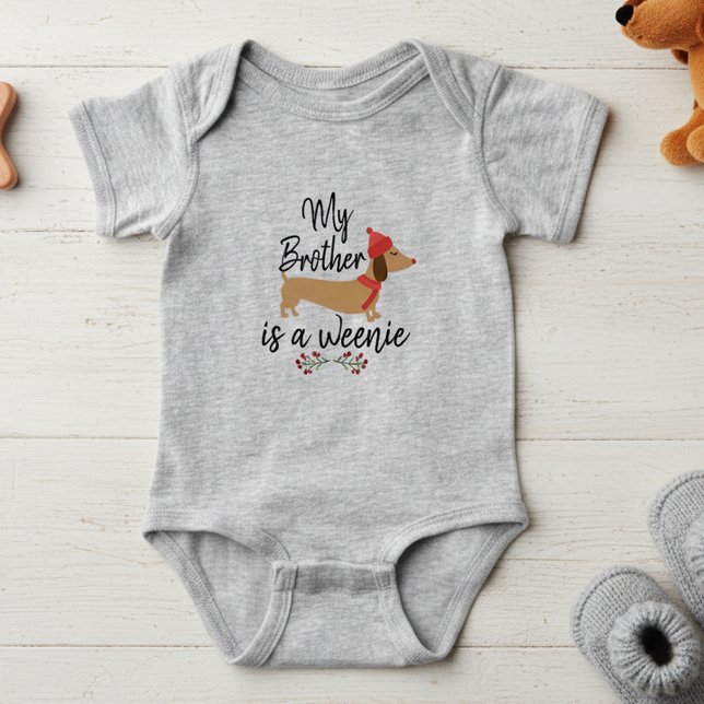 My Brother is a Weenie - Dachshund Baby Girl Bodysuit (My brother is a weenie dog - baby Christmas outfit)