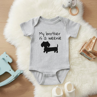 My Brother is a Weenie - Wiener Dog Baby Gift Bodysuit