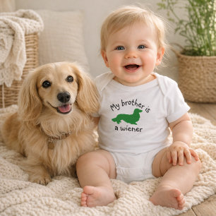 My Brother is a Wiener Long Hair Dachshund Outfit  Baby Bodysuit