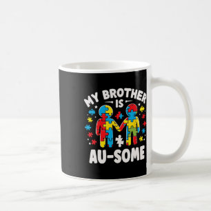My Brother Is Awesome Autism Awareness Colorful Coffee Mug