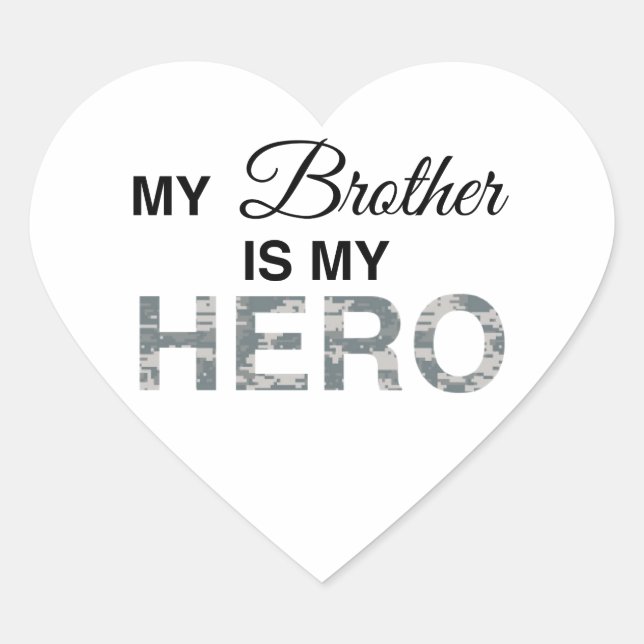 My Brother is my Hero Digital Camouflage Heart Sticker (Front)