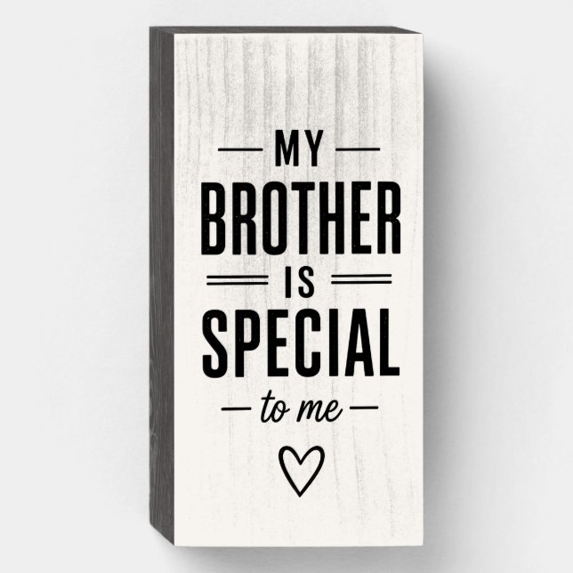 My Brother Is Special Sign (Front Vertical)