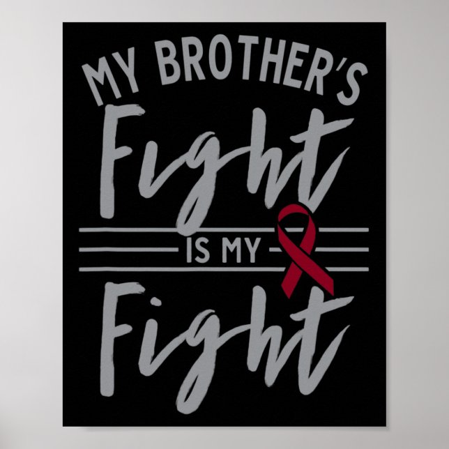 My Brother's Fight is My Fight Sickle Cell Anemia  Poster (Front)