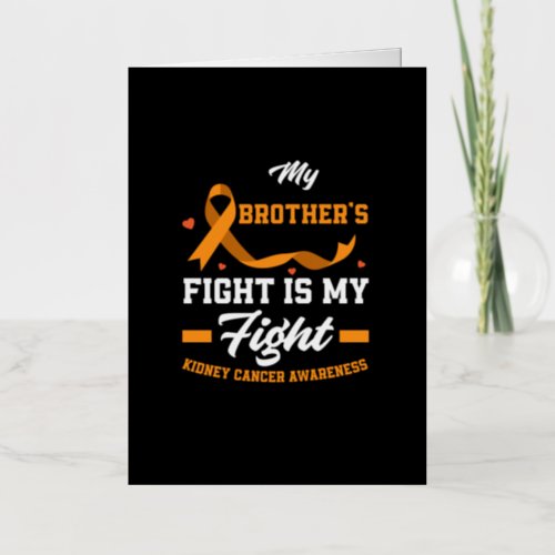 My Brothers Fight Kidney Cancer Awareness Foil Greeting Card