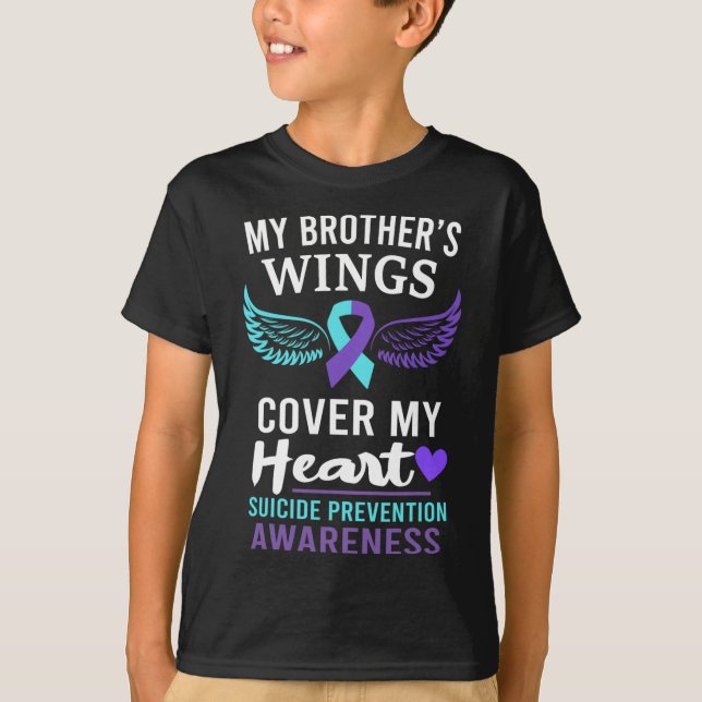 My Brother's Wings Cover Heart Suicide Awareness R T-Shirt (Front)
