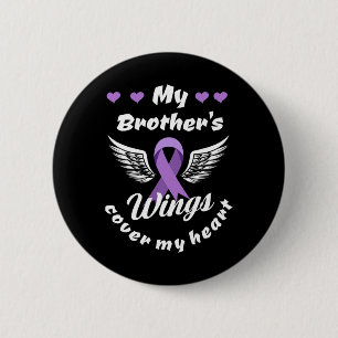My Brother's Wings Cover My Heart Overdose Awarene Button