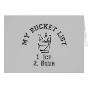 My Bucket List Humor - Ice & Beer Cards