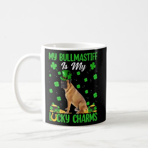 My Bullmastiff Are My Lucky Charms Dog St Patrick  Coffee Mug