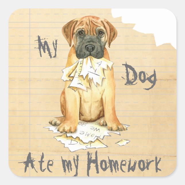 My Bullmastiff Ate My Homework Square Sticker (Front)