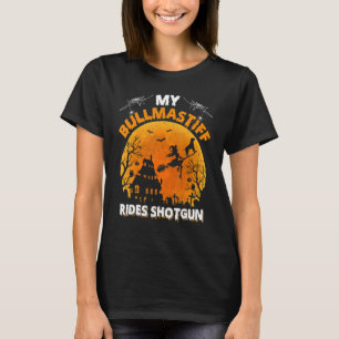 My Bullmastiff Ride Shotgun Bullmastiff Dog Hallo T-Shirt