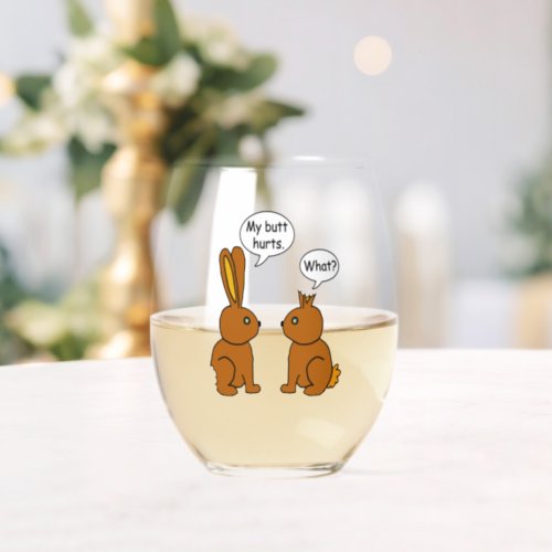 My Butt Hurts _ What Stemless Wine Glass