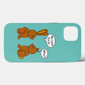 My Butt Hurts! What? Teal Case-Mate iPhone 13 Case (Back (Horizontal))