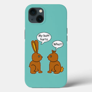 My Butt Hurts! What? Teal Case-Mate iPhone 13 Case